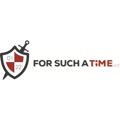 For Such a Time LLC